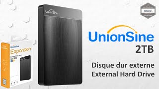 UnionSine 25quot 2To  Disque Dur Externe Portable USB30  Unboxing [upl. by Rist885]