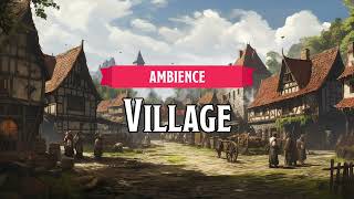 Village  DampDTTRPG Ambience  1 Hour [upl. by Chap]