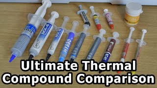 Ultimate Thermal Compound Comparison  MX4 NTH1 CP9 Arctic Silver etc [upl. by Alleunam]