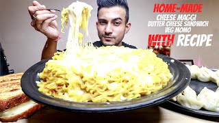 HomeMade Cheese Overload Maggi Cheese Paneer Sandwich and Veg Momo MUKBANG AND RECIPE [upl. by Yumuk766]