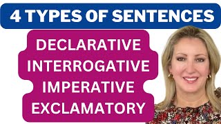 4 Types of Sentences Declarative Interrogative Imperative Exclamatory [upl. by Enilrad]