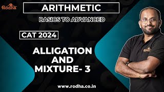 Alligation amp Mixture 3  Arithmetic  Quantitative Aptitude  CAT Exam Preparation 2024 [upl. by Llenrup]