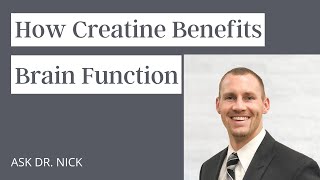 How Creatine Benefits Brain Function [upl. by Ddet]