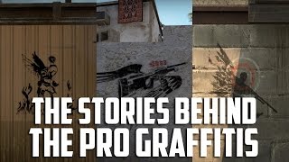 CSGO The stories behind the pro graffitis [upl. by Attenaj]