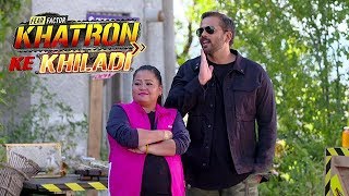 Khatron Ke Khiladi 10 Update Bharti Singh Enters The Show With License To Torture The Contestants [upl. by Hurwit]