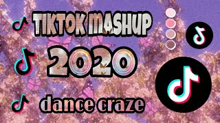 TikTok Mashup 2020 dance craze [upl. by Enneite]