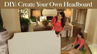 DIY Create Your Own Headboard [upl. by Elboa]