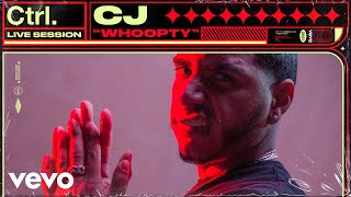 CJ  Whoopty Live Session  Vevo Ctrl [upl. by Aicre]