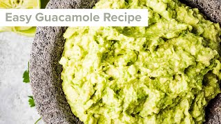 Easy Guacamole Recipe [upl. by Anna-Diane]