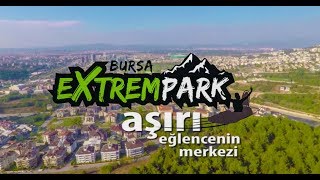 Bursa Extrempark Tanıtım Filmi [upl. by Ahseit402]