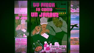 PIRRIS SOSA  TÚ AMOR ES COMO UN JARABE 🥰😈🍇  PROXIMAMENTE VIDEOCLIP 🎥 🎥🎥🎥🎥💣💣💣 [upl. by Ahtael]