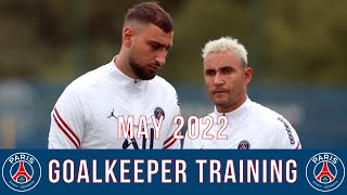 Gianluigi Donnarumma amp Keylor Navas  PSG Goalkeeper Training  May 2022 [upl. by Beaston]