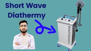 Short Wave Diathermy Machine in Physiotherapy in Hindi  All About SWD  DiathermyTypes [upl. by Lidia]