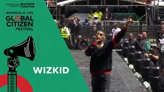 Wizkid Performs “Soco”  Global Citizen Festival Mandela 100 [upl. by Malina167]