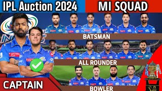 IPL Auction 2024  Mumbai Indians Team Final Squad  MI Team Full Squad 2024  MI New Team 2024 [upl. by Yttiy]