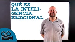 Qué es la inteligencia emocional [upl. by Osric]