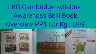 LKG Cambridge syllabus  Awareness Book  Overview PP1  JrKg  LKG [upl. by Okramed]