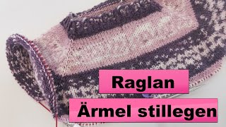 Ärmel stillegen  Raglan Pullover RVO stricken TEIL 3 [upl. by Odlaw370]