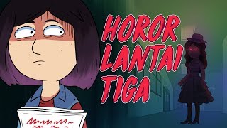 Gue Punya Cerita Horor Lantai Tiga [upl. by Noyart]