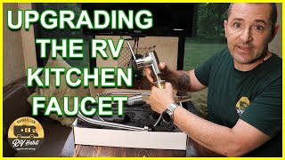 How To Replace And Install An RV Kitchen Faucet – RV Upgrades – RV Mods [upl. by Iinde]