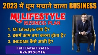 Mi LifeStyle Business Plan 2023 [upl. by Llenel167]