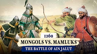 Mongols vs Mamluks The Battle of Ain Jalut [upl. by Schroder]