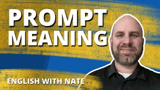 Prompt Definition English with Nate [upl. by Caines]