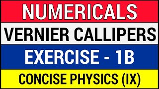 Solving Numericals on Vernier Calliper  Exercise 1B  ICSE Class 9 Physics [upl. by Namron]