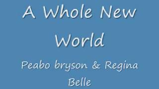 Peabo bryson Regina Belle A Whole New World Lyrics [upl. by Serafine]