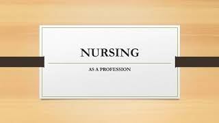 Nursing as a profession [upl. by Nova576]