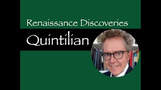 Renaissance Discoveries Quintilian [upl. by Ativet255]