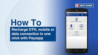 Recharge DTH mobile or data connection in one click with Payzapp  HDFC Bank [upl. by Vite]