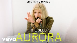 Aurora  quotThe Seedquot Live Performance  Vevo [upl. by Oremor313]