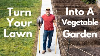 How To Turn Your Lawn Into A Vegetable Garden [upl. by Hazlip]