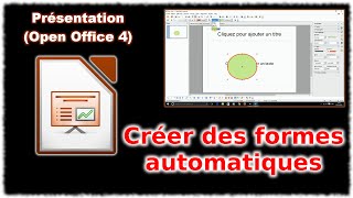 Tuto Impress 4  Les formes automatiques Open Office [upl. by Aiekan]