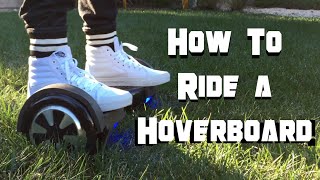 Learn How To Hoverboard in Minutes [upl. by Adirahs]