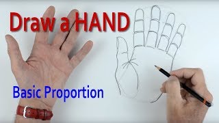 How to Draw a Hand Part 1 Basic Proportion [upl. by Yreved]