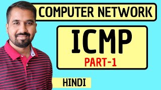 Internet Control Message Protocol ICMP Part1 Explained in Hindi l Computer Network Course [upl. by Assenar]