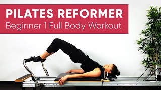 Pilates Workout  Reformer  Full Body 45 min  Beginner 1 [upl. by Teodorico891]