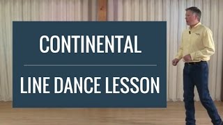 Continental  Line Dance Lesson [upl. by Oran]