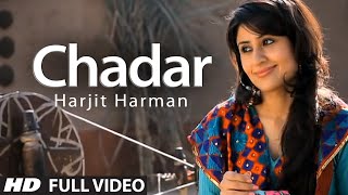 Harjit Harman Chadar Full Video Song  Jhanjar  Hit Punjabi Song [upl. by Ardnohsed]