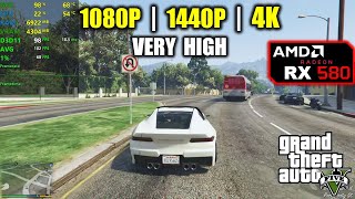 RX 580  GTA V  5  1080p 1440p 4K  Very High [upl. by Jez]