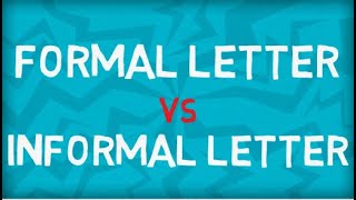 Formal Letter vs Informal Letter  Writing Skills [upl. by Agiaf]