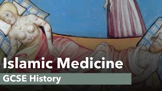 Islamic Medicine  GCSE History [upl. by Yznyl]