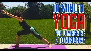 10 min yoga per dimagrire e tonificare [upl. by Casady172]