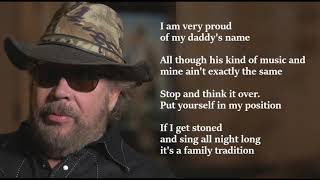 Hank Williams Jr  Family Tradition LYRICS [upl. by Ahtael366]