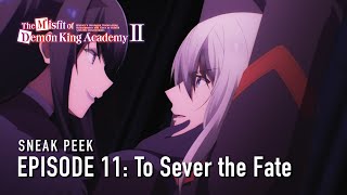 The Misfit of Demon King Academy II  Episode 11 Preview [upl. by Aninat]