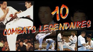 10 COMBAT LÉGENDAIRES  KYOKUSHIN KARATÉ [upl. by Kiah420]