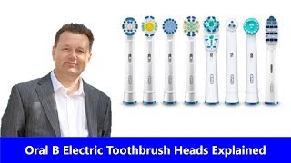 Oral B Electric Toothbrush Heads Explained  Which is Best For You [upl. by Aramoix]