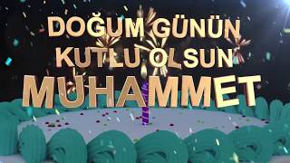 İyi ki doğdun MUHAMMET  İsme Özel Doğum Günü Şarkısı [upl. by Eneluj]